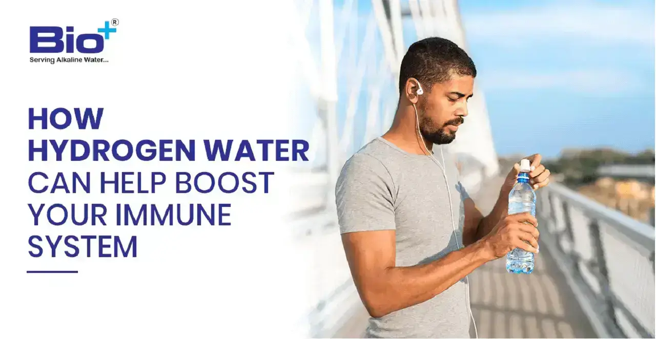 How hydrogen water can help boost your immune system