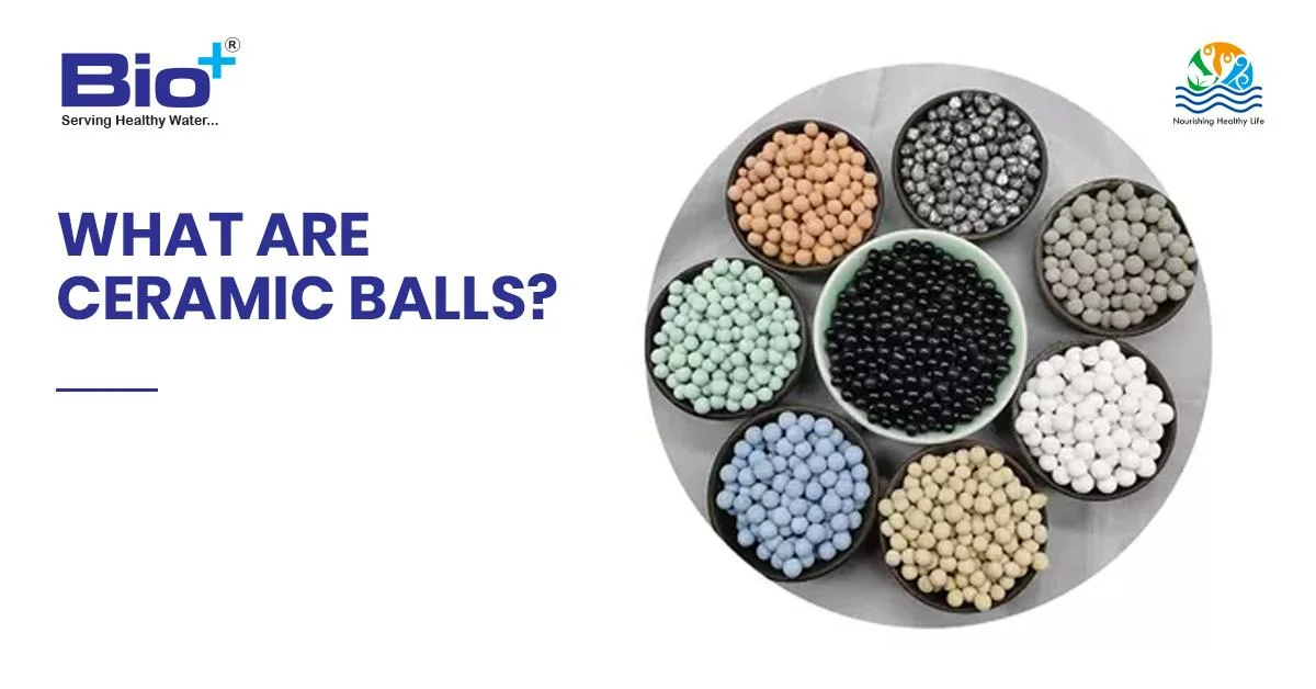 What are ceramic balls?